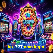 luz 777 com login